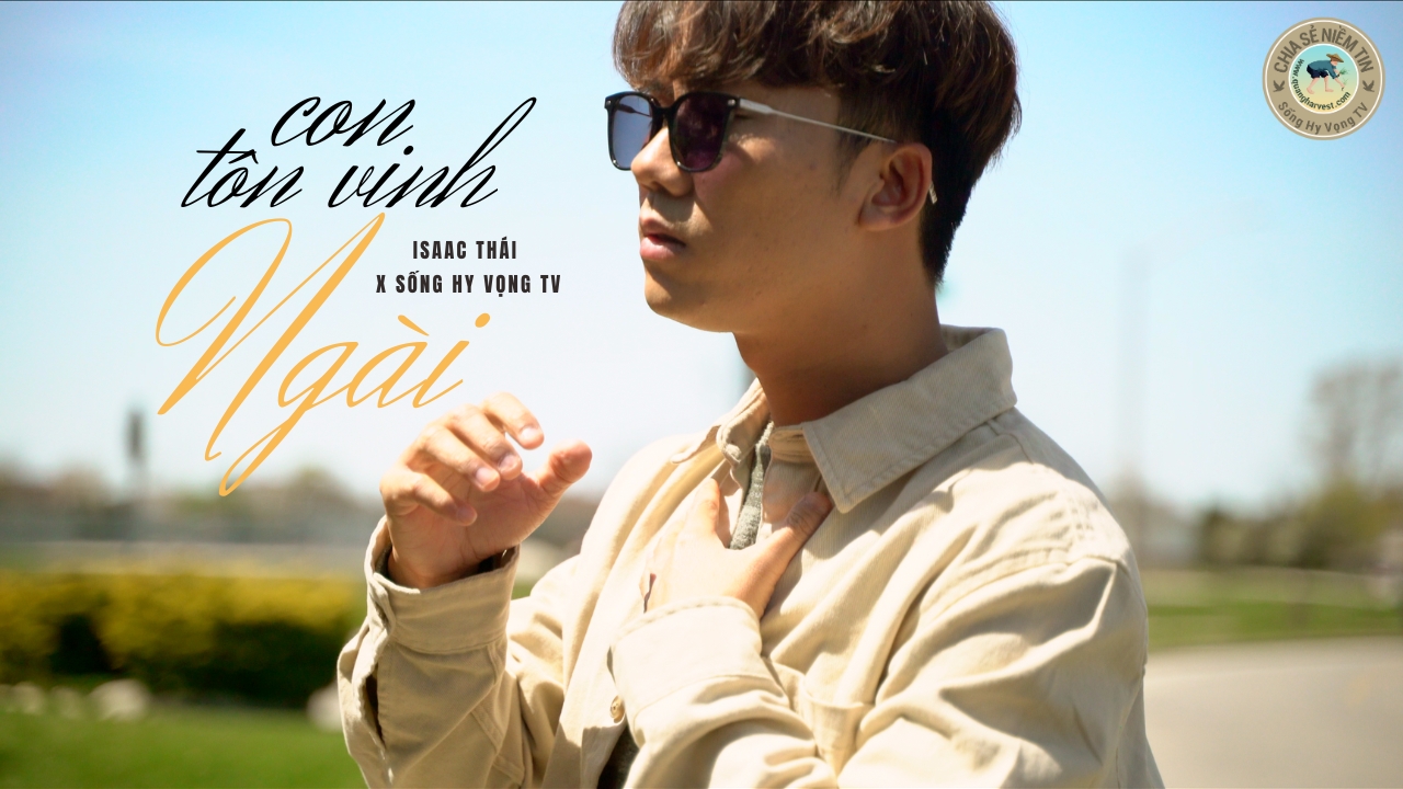 ConTonVinhNgaiIsaacThaiCover1280x720